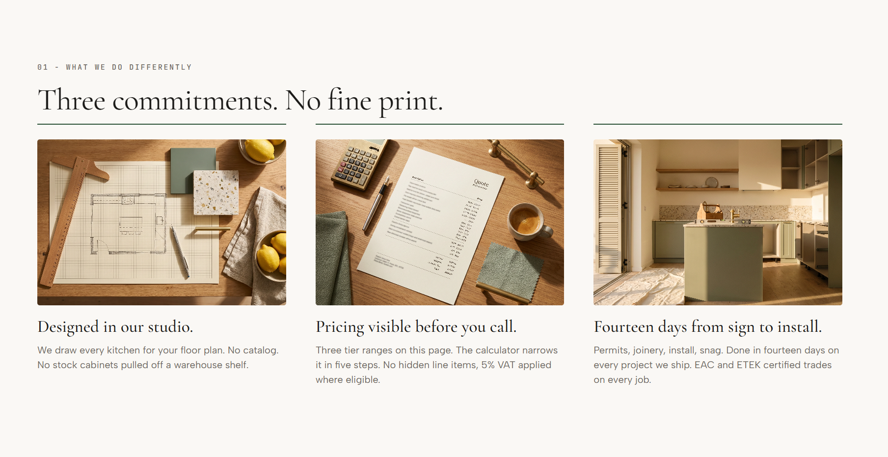 Three commitments. No fine print.