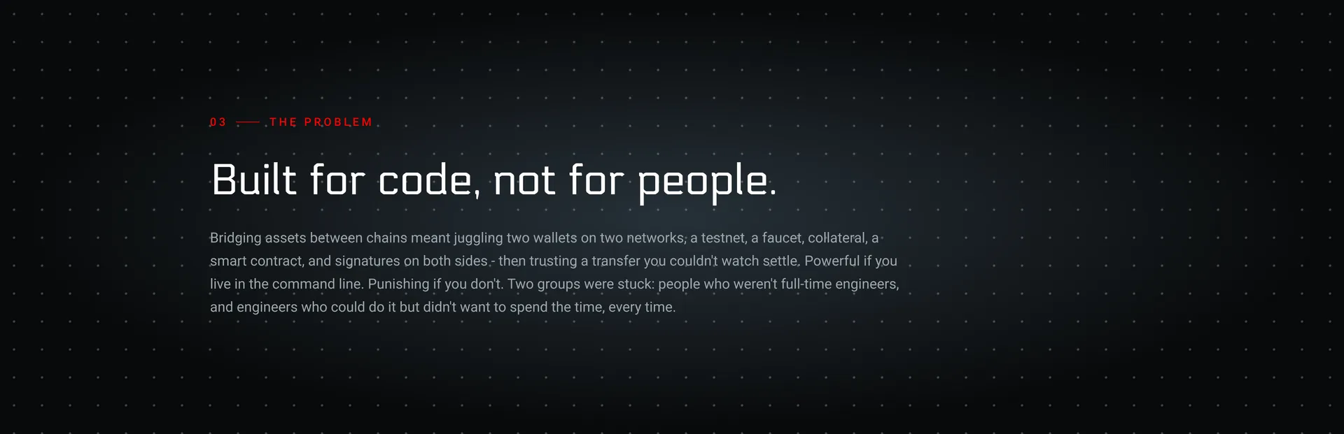Built for code, not for people
